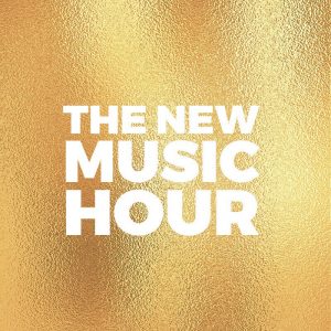 New Music Hour